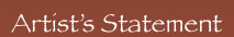 Artists Statement